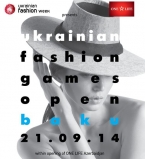 Ukrainian Fashion Games open Baku 2014