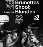 Brunettes Shoot Blondes