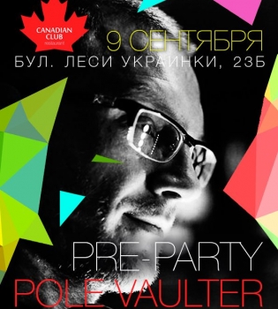 Cезон pre-party в Сanadian Сlub